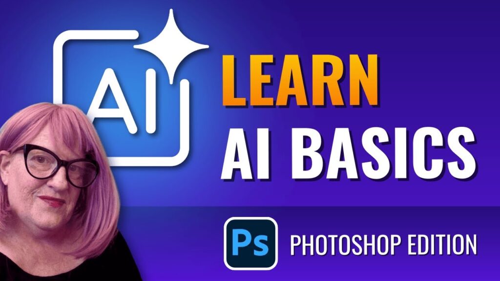 Learn AI Basics in Photoshop (2026)