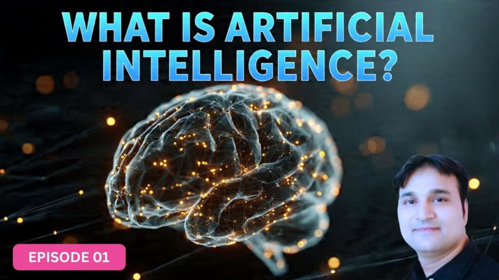 What is Artificial Intelligence ?  | AI Basics for Beginners